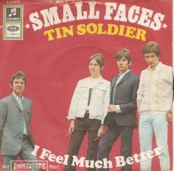 Small Faces : Tin Soldier.